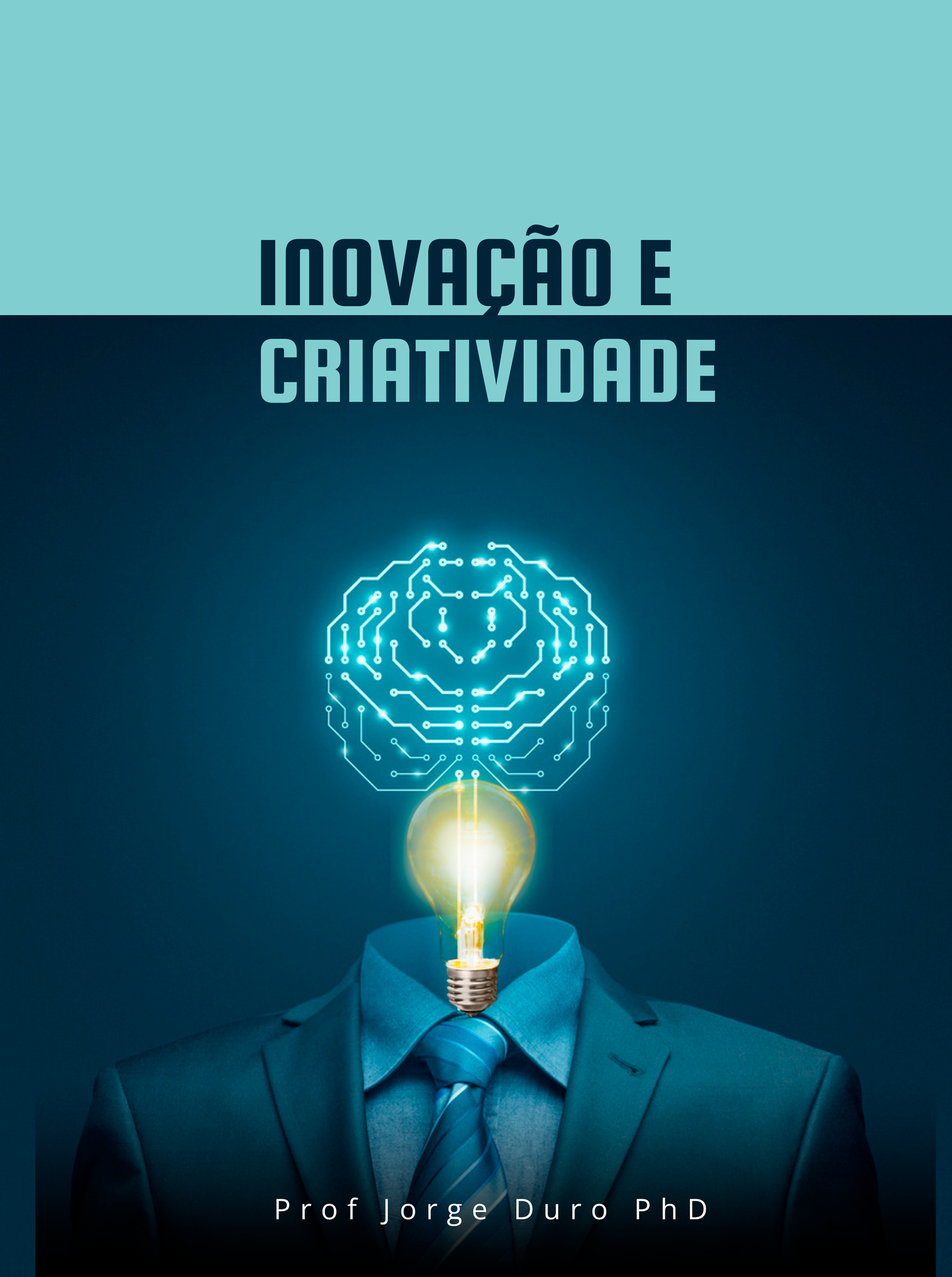 INOVAÇÃO E CRIATIVIDADE